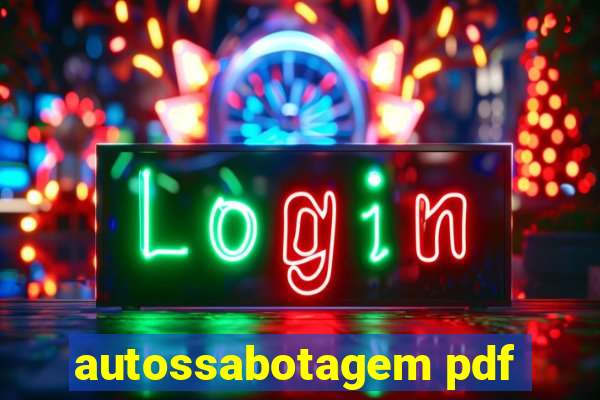 autossabotagem pdf